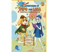 The Adventures of Pipo and Lina: Curious Paws: A Coloring Mystery Book!