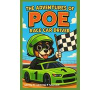 The Adventures of Poe: Race Car Driver: Activity Edition