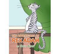 The Adventures Of Rex Adam