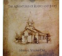 The Adventures of Rodeo and Juliet, Hymnal Volume One