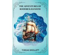 The Adventures of Roderick Random By Tobias Smollett