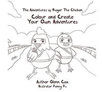 The Adventures Of Roger The Chicken
