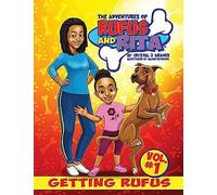 The Adventures Of Rufus And Rita