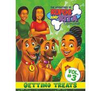 The Adventures of Rufus and Rita: Getting Treats