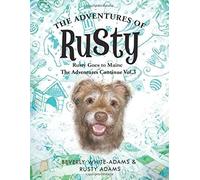 The Adventures Of Rusty