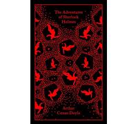 Sir Arthur Conan Doyle – The Adventures of Sherlock Holmes