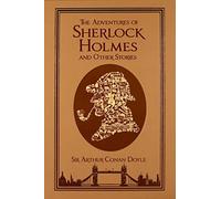 The Adventures of Sherlock Holmes and Other Stories