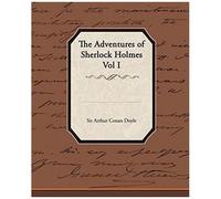 The Adventures Of Sherlock Holmes Vol I