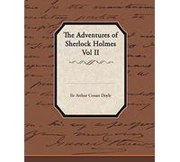 The Adventures Of Sherlock Holmes Vol Ii