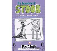 The Adventures Of Stoob Mismatch Mayhem