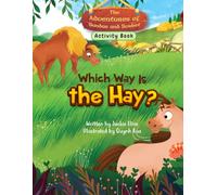 The Adventures of Sundae and Sorbet: Which Way Is the Hay? Activity Book