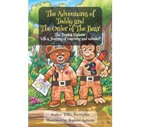 The Adventures Of Teddy And The Order Of The Bear: Teddy and The Call of Catty the Yogi