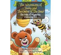 The Adventures of Teddy and The Order of The Bear: The Villa of Mysteries Colouring Fun