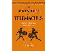 The Adventures of Telemachus: Book I & Book II