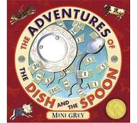 The Adventures Of The Dish And The Spoon by Mini Grey Paperback Book Grey, Mini (Auteur)