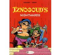 The Adventures Of The Grand Vizir Iznogoud - Tome 14 - Iznogoud's Nightmares