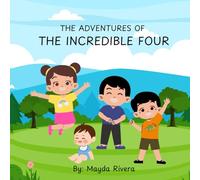 The Adventures of The Incredible Four