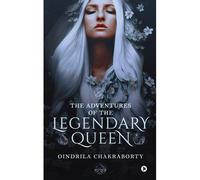 The Adventures Of The Legendary Queen