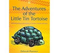 The Adventures of the Little Tin Tortoise Deborah Plummer (Auteur)