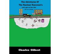 The Adventures of The Nuclear Raccoon's: les't get on the ride help teen to say to drugs