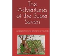 The Adventures of the Super Seven