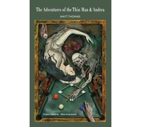 The Adventures of the Thin Man and Andrea