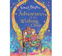 The Adventures of the Wishing-Chair Deluxe Edition: Book 1