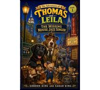 The Adventures of Thomas and Leila: The Missing Mouse Jazz Singer