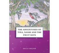 The Adventures Of Tina, Nashi And The Fruit Bats