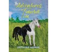 The Adventures Of Tinkerbell And Tom