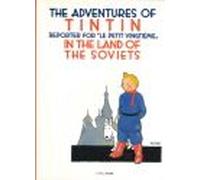 The Adventures Of Tintin In The Land Of The Soviets