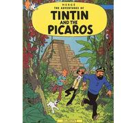 The Adventures Of Tintin Tome 23 - Tintin And The Picaros