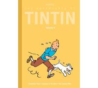 The Adventures of Tintin: Volume 6: Destination Moon / Explorers on the Moon / The Calculus Affair