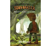 The Adventures Of Toby Baxter