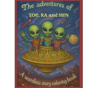 The adventures of Toc, Ra and Min