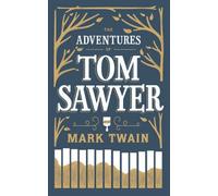 The Adventures Of Tom Sawyer