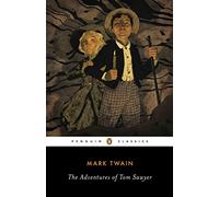 [The Adventures of Tom Sawyer] (By (author) Mark Twain) [published: November, 2014]