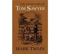 The Adventures of Tom Sawyer Mark Twain (Auteur)
