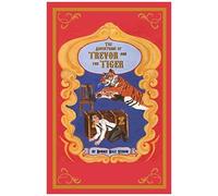 The Adventures Of Trevor And The Tiger