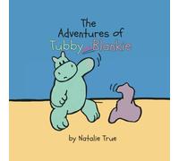The Adventures of Tubby and Blankie