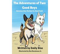 The Adventures of Two Good Boys: Adventure One: The Hunt for Shark Teeth