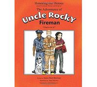 The Adventures Of Uncle Rocky, Fireman - Script