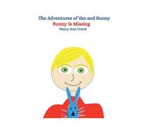 The Adventures of Van and Bunny: Bunny is Missing