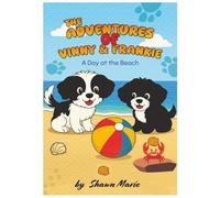 The Adventures of Vinny & Frankie: A Day at the Beach
