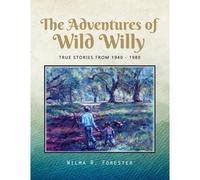 The Adventures Of Wild Willy