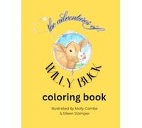 The Adventures of Willy Buck: Coloring Book