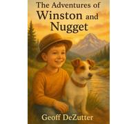 The Adventures Of Winston And Nugget
