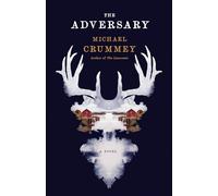 The Adversary: A Novel