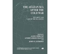 The Aegean Sea After The Cold War