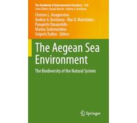 The Aegean Sea Environment: The Biodiversity of the Natural System